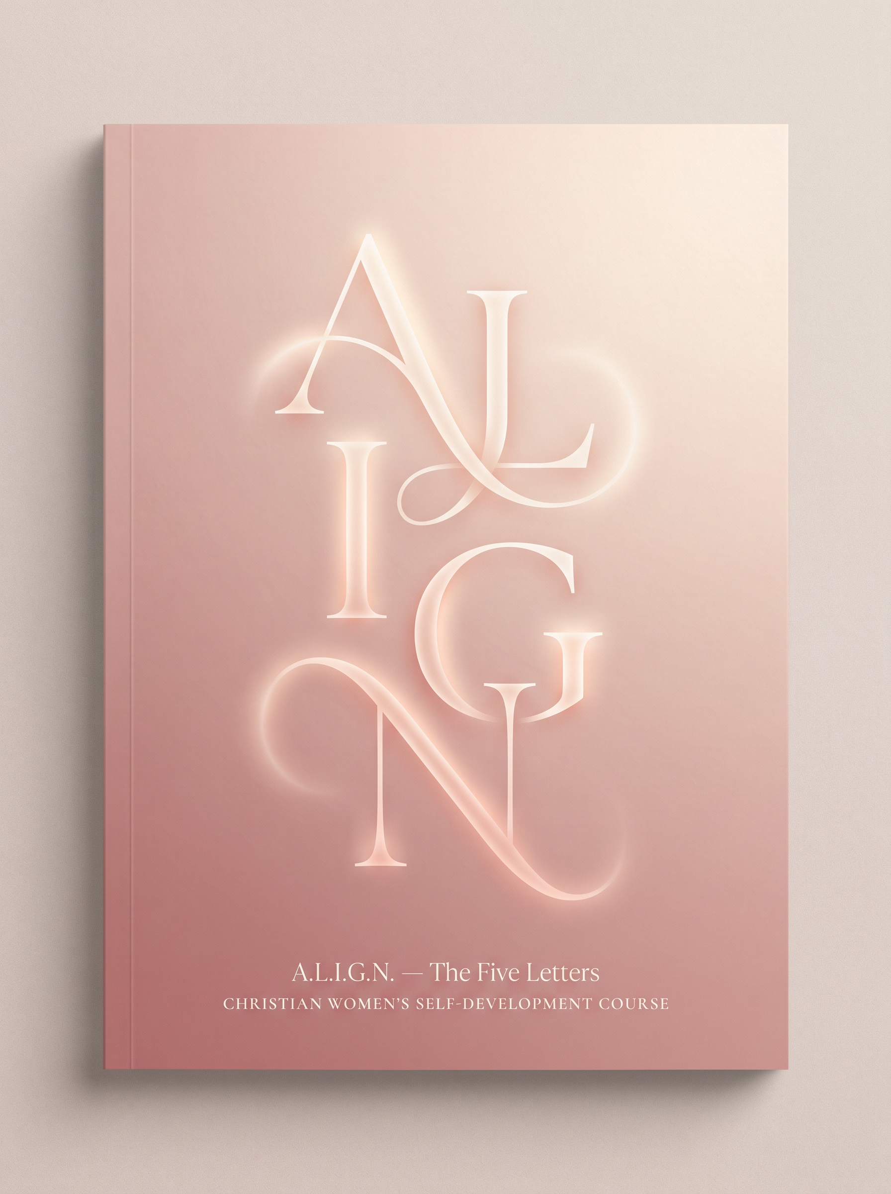A.L.I.G.N. — The Five Letters course cover